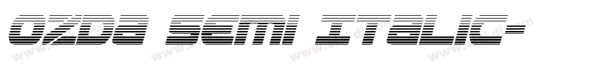 Ozda Semi Italic字体转换